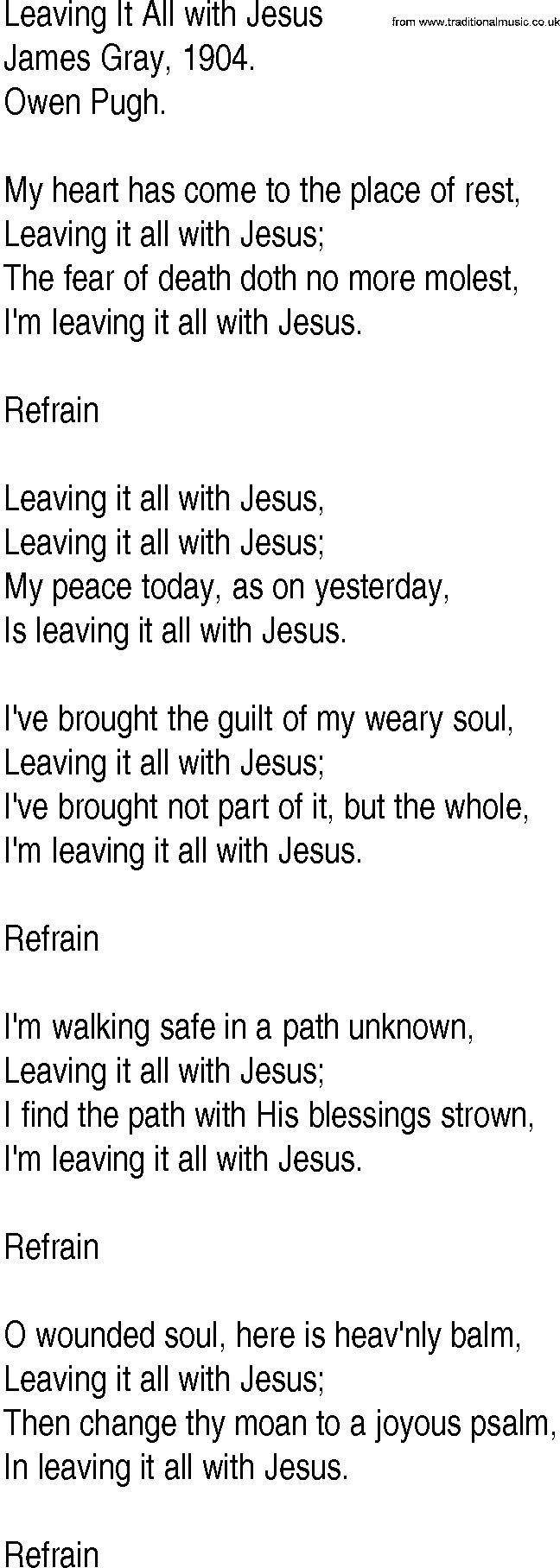 Hymn and Gospel Song: Leaving It All with Jesus by James Gray lyrics