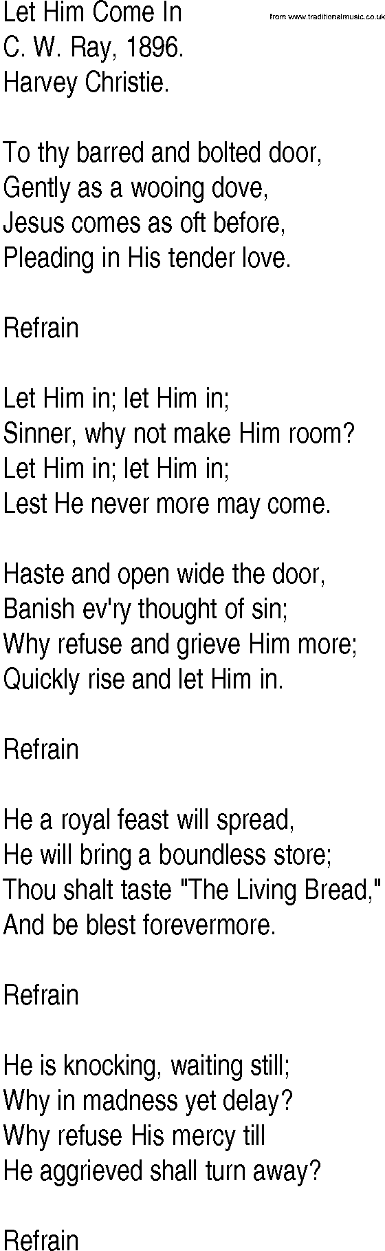 Hymn and Gospel Song: Let Him Come In by C W Ray lyrics