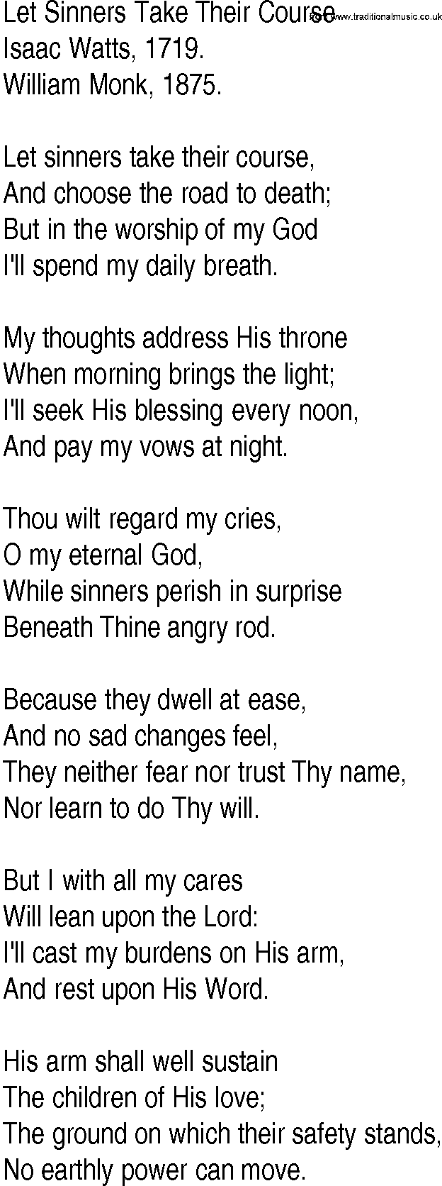 Hymn and Gospel Song: Let Sinners Take Their Course by Isaac Watts lyrics