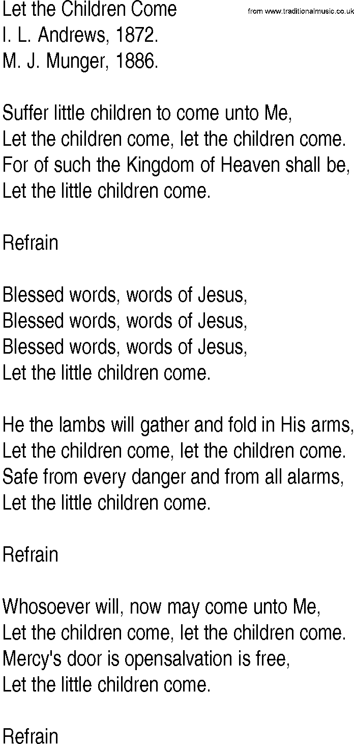 Hymn and Gospel Song: Let the Children Come by I L Andrews lyrics