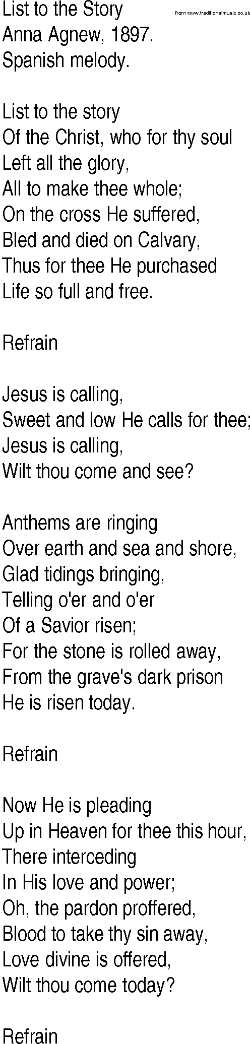 Hymn and Gospel Song: List to the Story by Anna Agnew lyrics