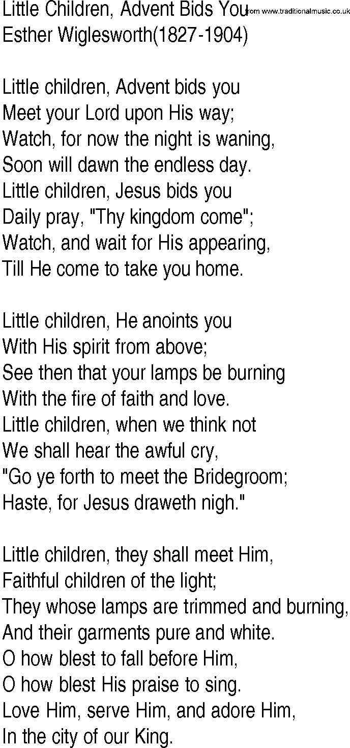 Hymn and Gospel Song: Little Children, Advent Bids You by Esther Wiglesworth lyrics