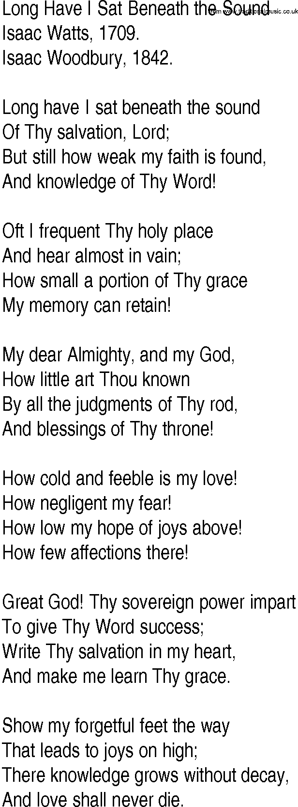 Hymn and Gospel Song: Long Have I Sat Beneath the Sound by Isaac Watts lyrics