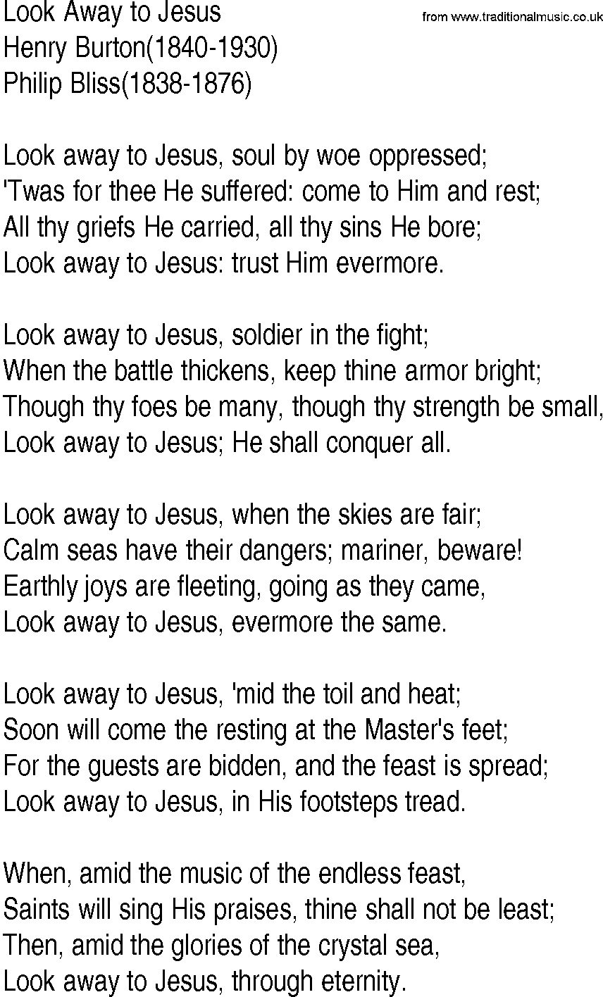 Hymn and Gospel Song: Look Away to Jesus by Henry Burton lyrics