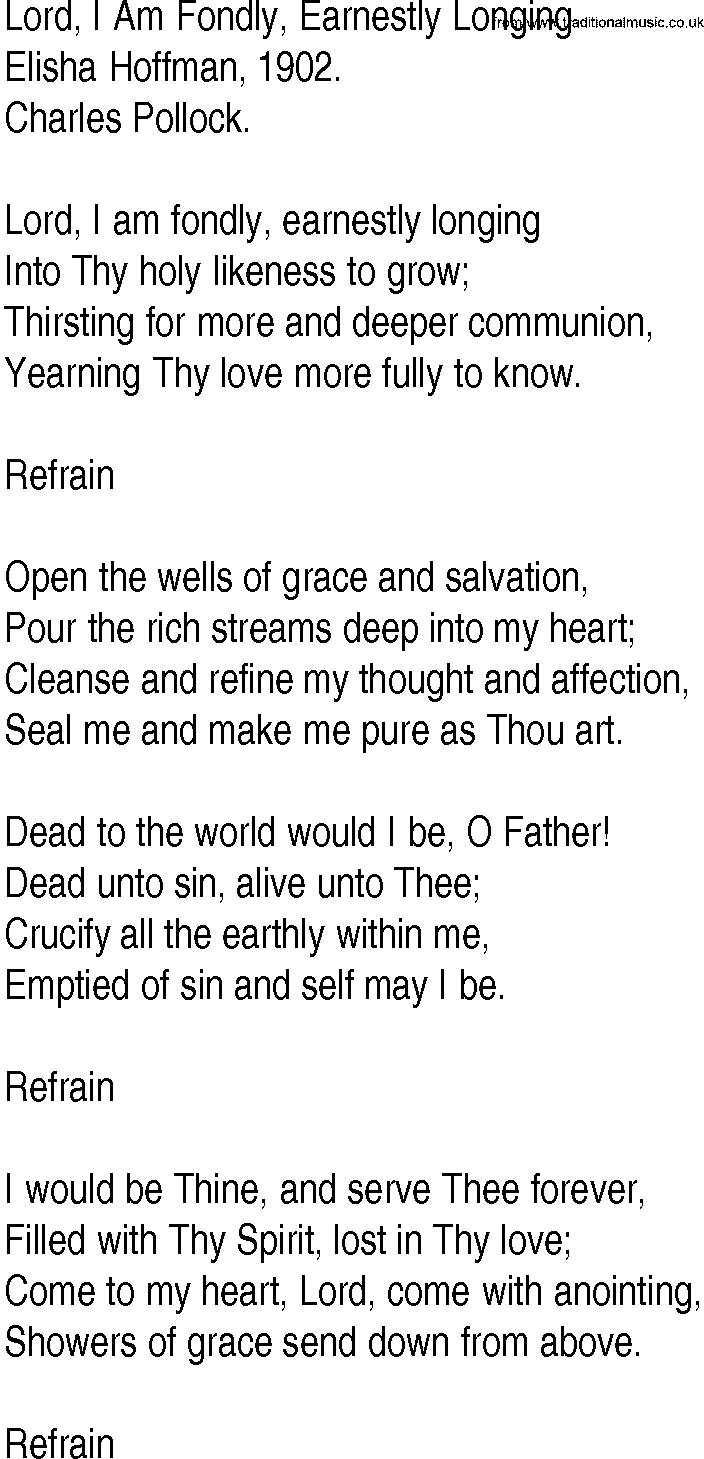 Hymn and Gospel Song: Lord, I Am Fondly, Earnestly Longing by Elisha Hoffman lyrics
