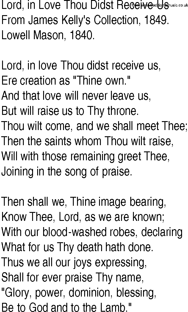 Hymn and Gospel Song: Lord, in Love Thou Didst Receive Us by From James Kelly's Collection lyrics