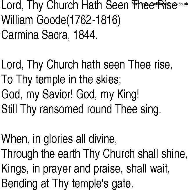 Hymn and Gospel Song: Lord, Thy Church Hath Seen Thee Rise by William Goode lyrics
