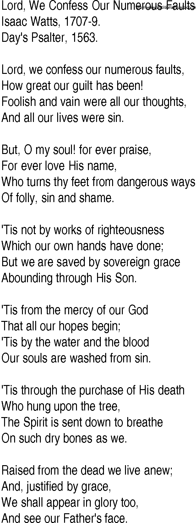 Hymn and Gospel Song: Lord, We Confess Our Numerous Faults by Isaac Watts lyrics