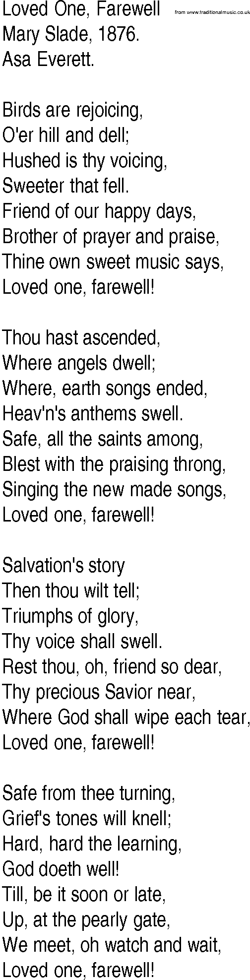 Hymn and Gospel Song: Loved One, Farewell by Mary Slade lyrics