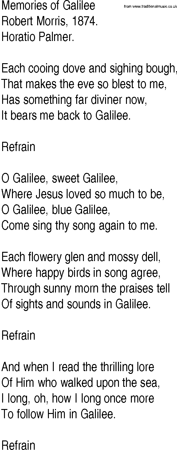 Hymn and Gospel Song: Memories of Galilee by Robert Morris lyrics