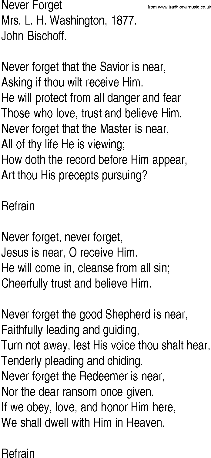 Hymn and Gospel Song: Never Forget by Mrs L H Washington lyrics