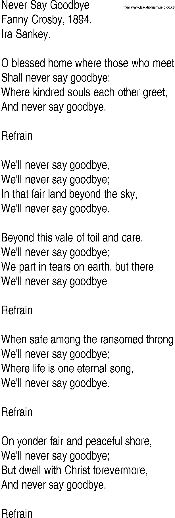 Hymn and Gospel Song: Never Say Goodbye by Fanny Crosby lyrics