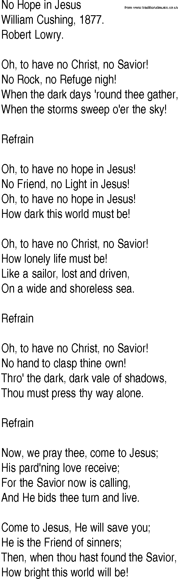 Hymn and Gospel Song: No Hope in Jesus by William Cushing lyrics