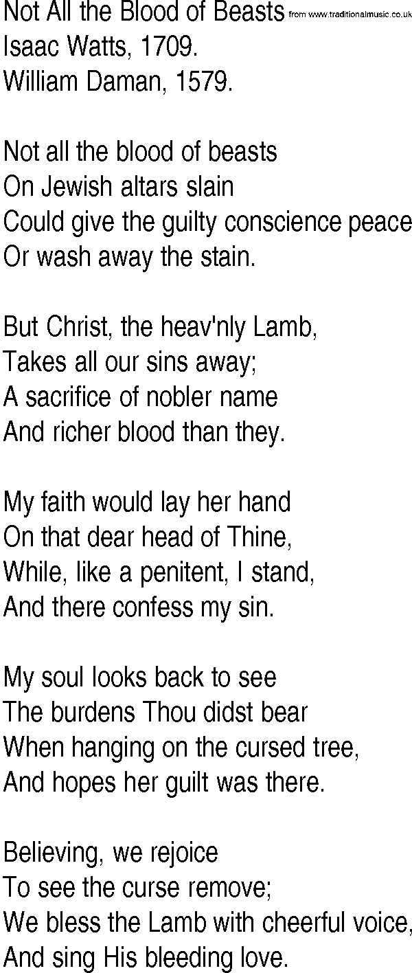 Hymn and Gospel Song: Not All the Blood of Beasts by Isaac Watts lyrics