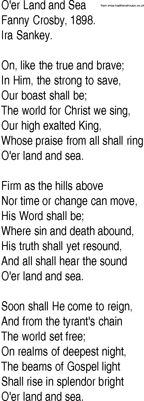 Hymn and Gospel Song: O'er Land and Sea by Fanny Crosby lyrics