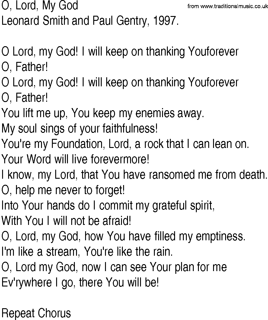 Hymn and Gospel Song: O, Lord, My God by Leonard Smith and Paul Gentry lyrics
