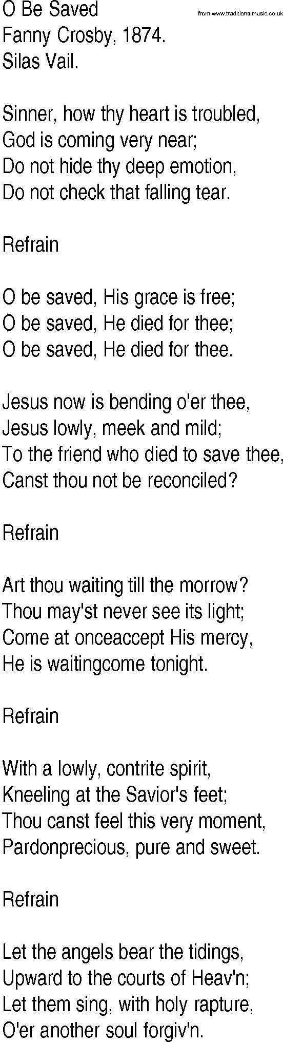 Hymn and Gospel Song: O Be Saved by Fanny Crosby lyrics