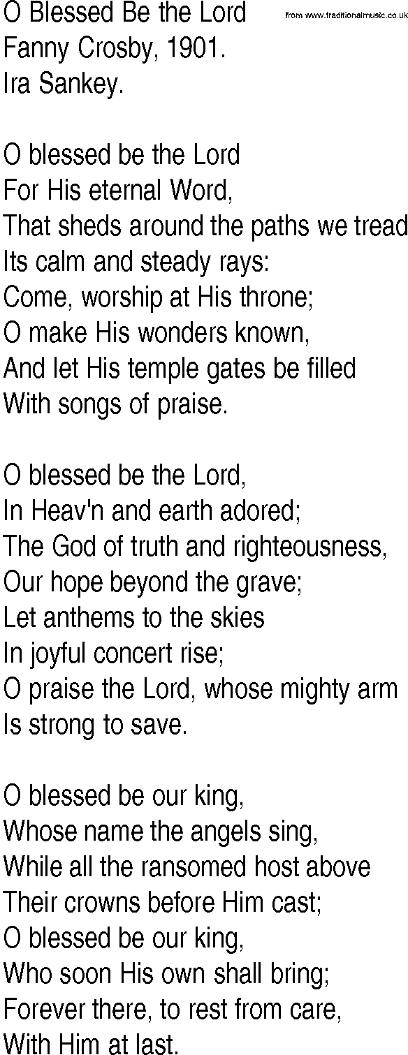 Hymn and Gospel Song: O Blessed Be the Lord by Fanny Crosby lyrics
