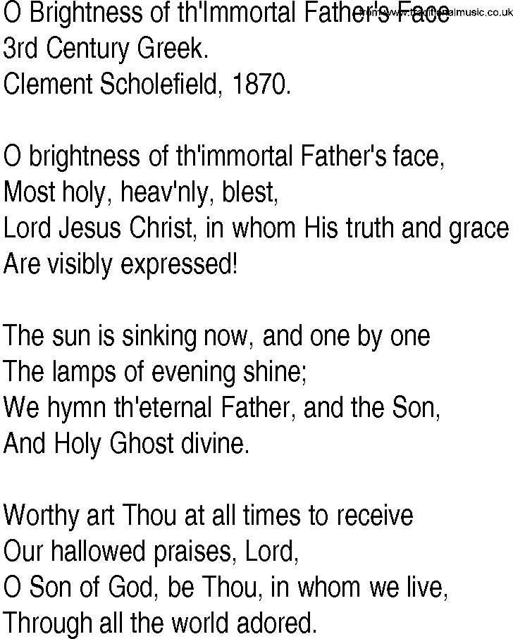 Hymn and Gospel Song: O Brightness of th'Immortal Father's Face by rd Century Greek lyrics
