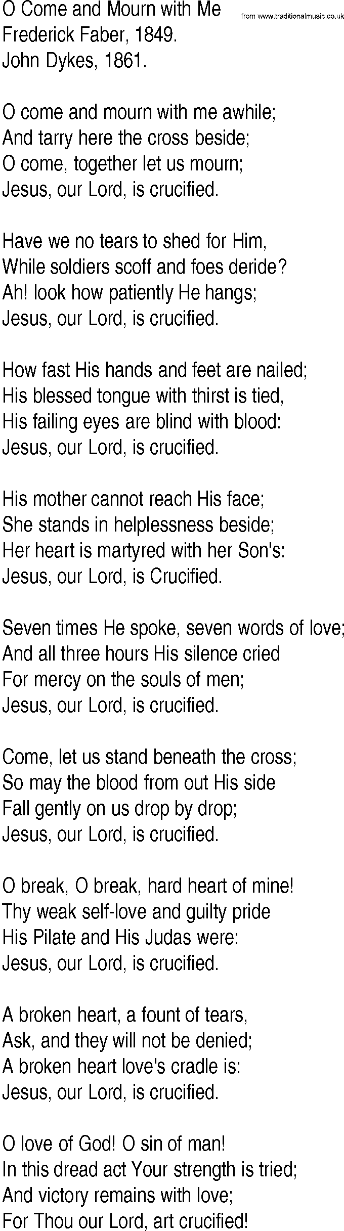 Hymn and Gospel Song: O Come and Mourn with Me by Frederick Faber lyrics