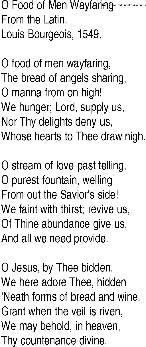 Hymn and Gospel Song: O Food of Men Wayfaring by From the Latin lyrics