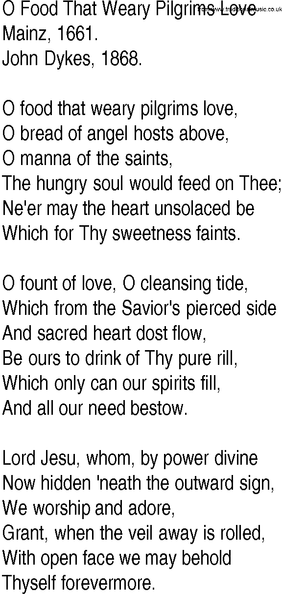 Hymn and Gospel Song: O Food That Weary Pilgrims Love by Mainz lyrics