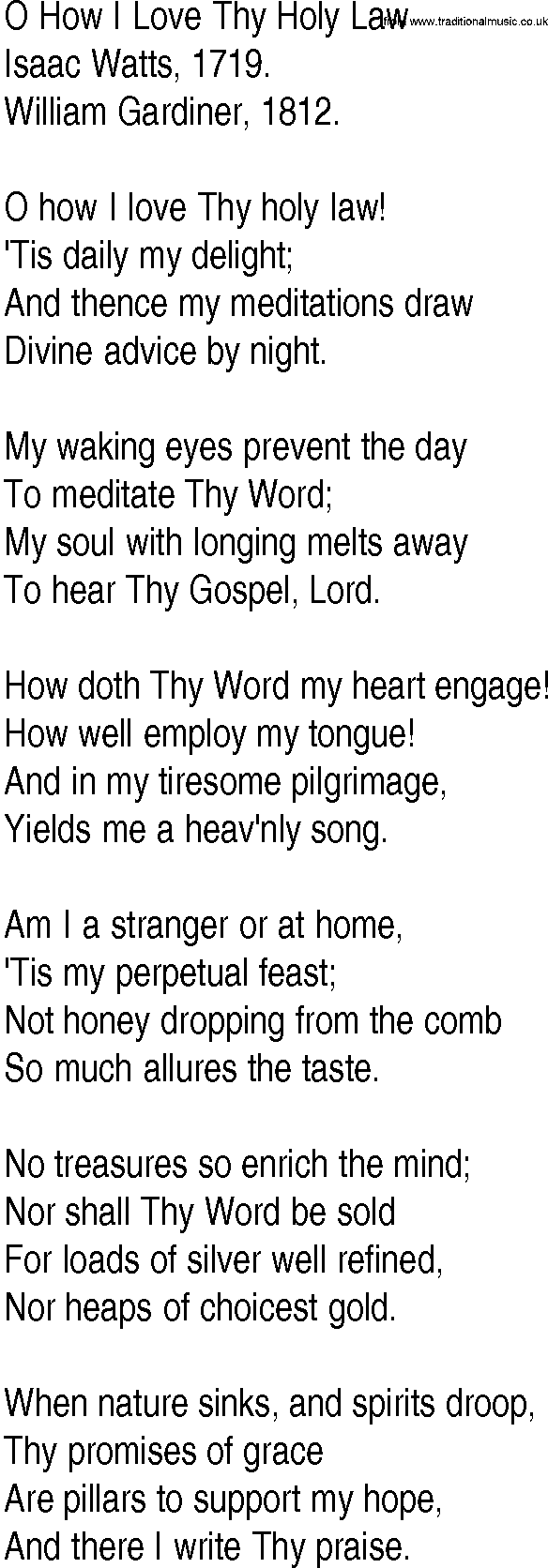 Hymn and Gospel Song: O How I Love Thy Holy Law by Isaac Watts lyrics