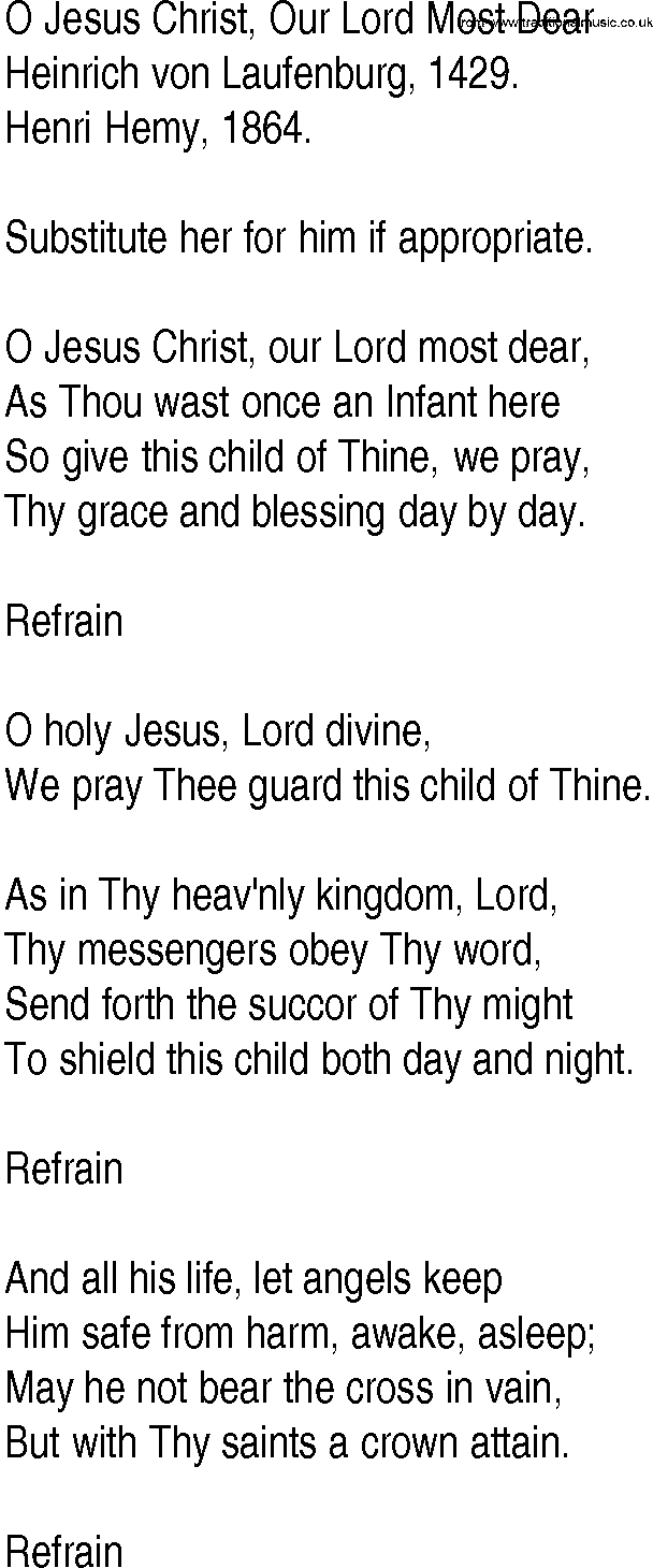 Hymn and Gospel Song: O Jesus Christ, Our Lord Most Dear by Heinrich von Laufenburg lyrics