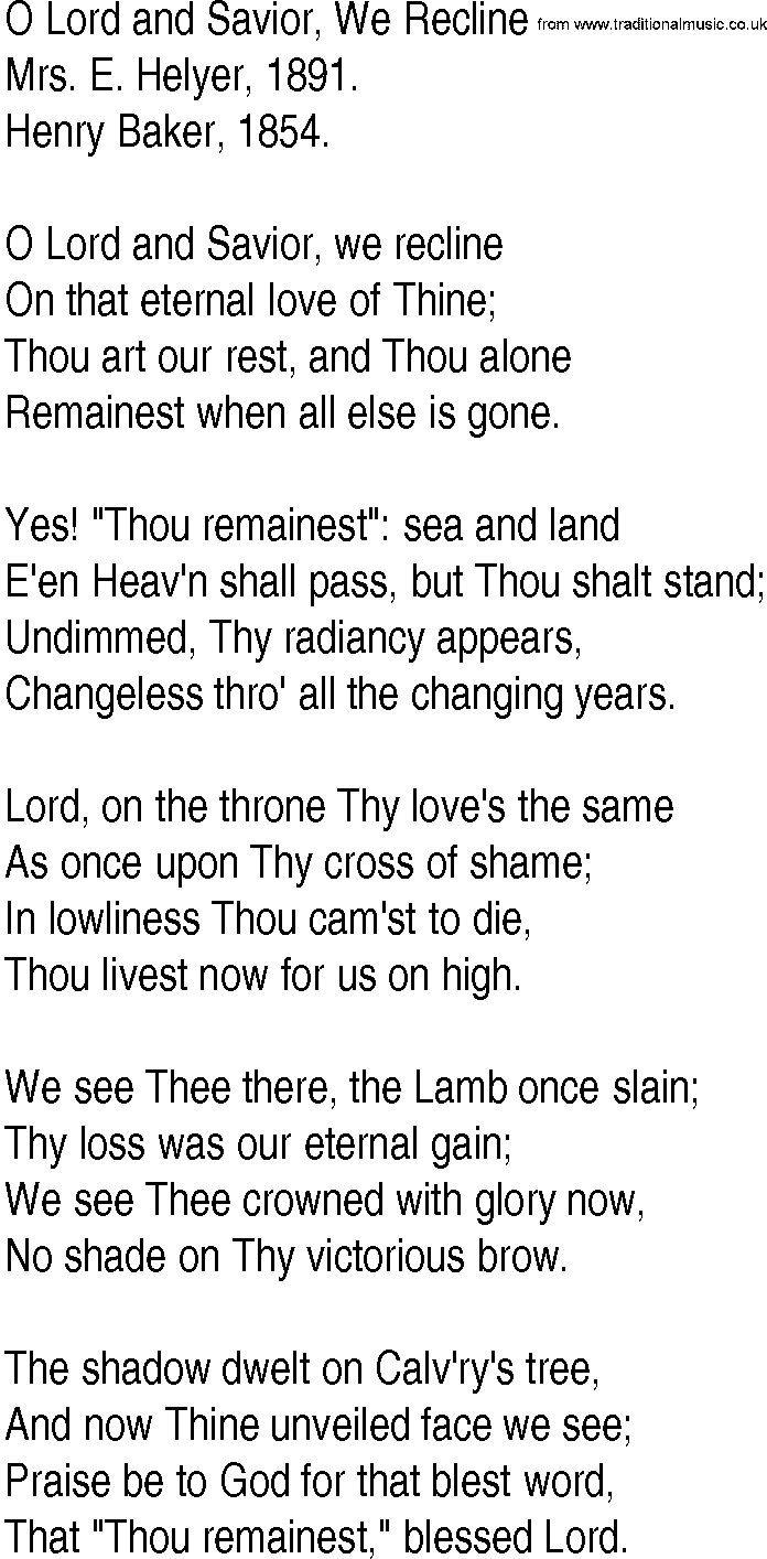 Hymn and Gospel Song: O Lord and Savior, We Recline by Mrs E Helyer lyrics