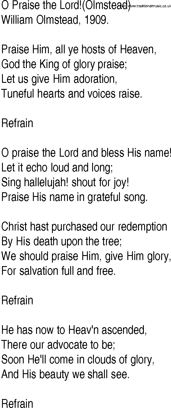 Hymn and Gospel Song: O Praise the Lord!(Olmstead) by William Olmstead lyrics