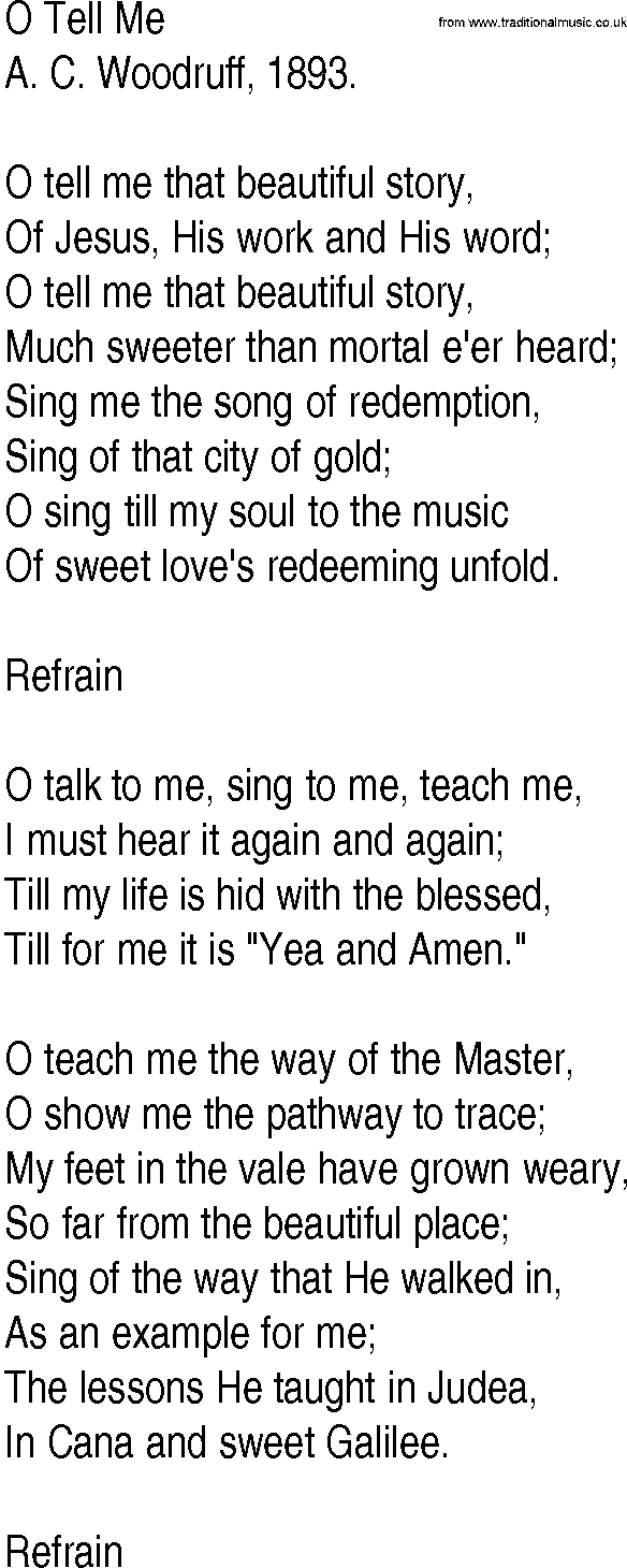 Hymn and Gospel Song: O Tell Me by A C Woodruff lyrics