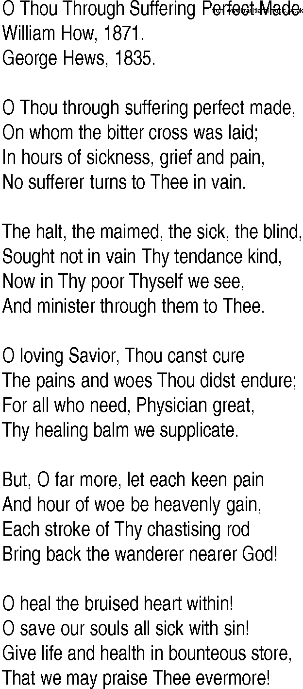 Hymn and Gospel Song: O Thou Through Suffering Perfect Made by William How lyrics