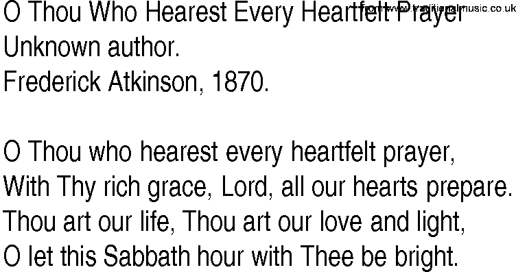 Hymn and Gospel Song: O Thou Who Hearest Every Heartfelt Prayer by Unknown author lyrics