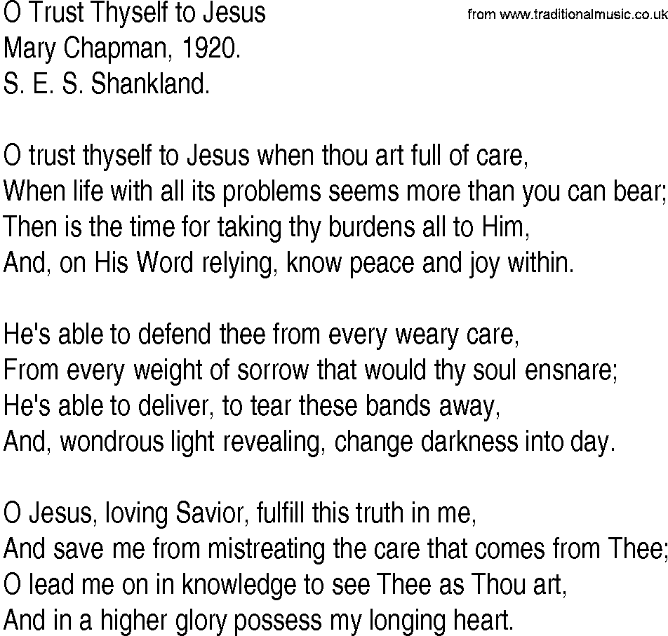 Hymn and Gospel Song: O Trust Thyself to Jesus by Mary Chapman lyrics