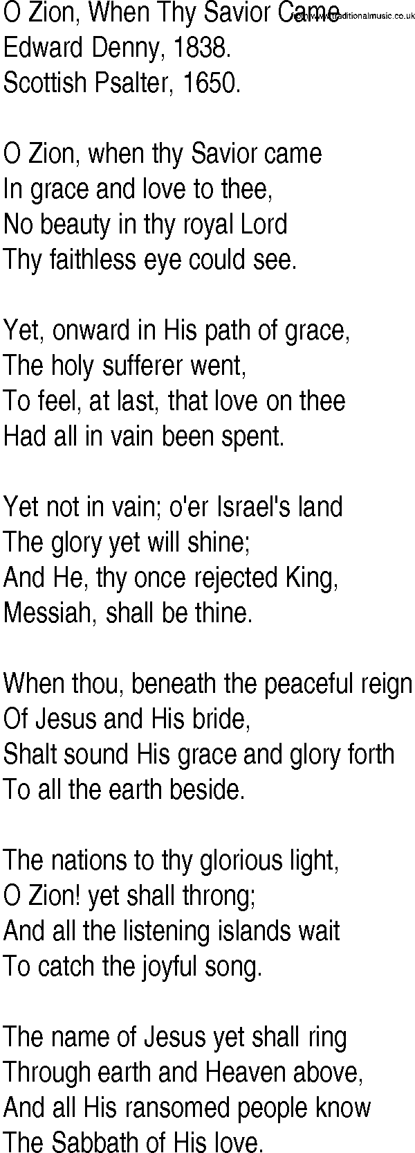Hymn and Gospel Song: O Zion, When Thy Savior Came by Edward Denny lyrics