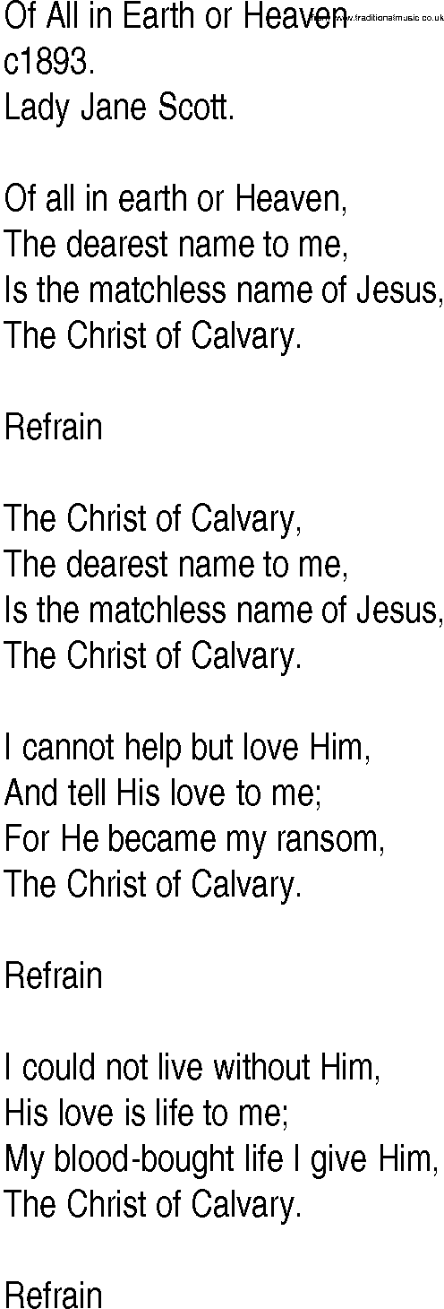 Hymn and Gospel Song: Of All in Earth or Heaven by c lyrics