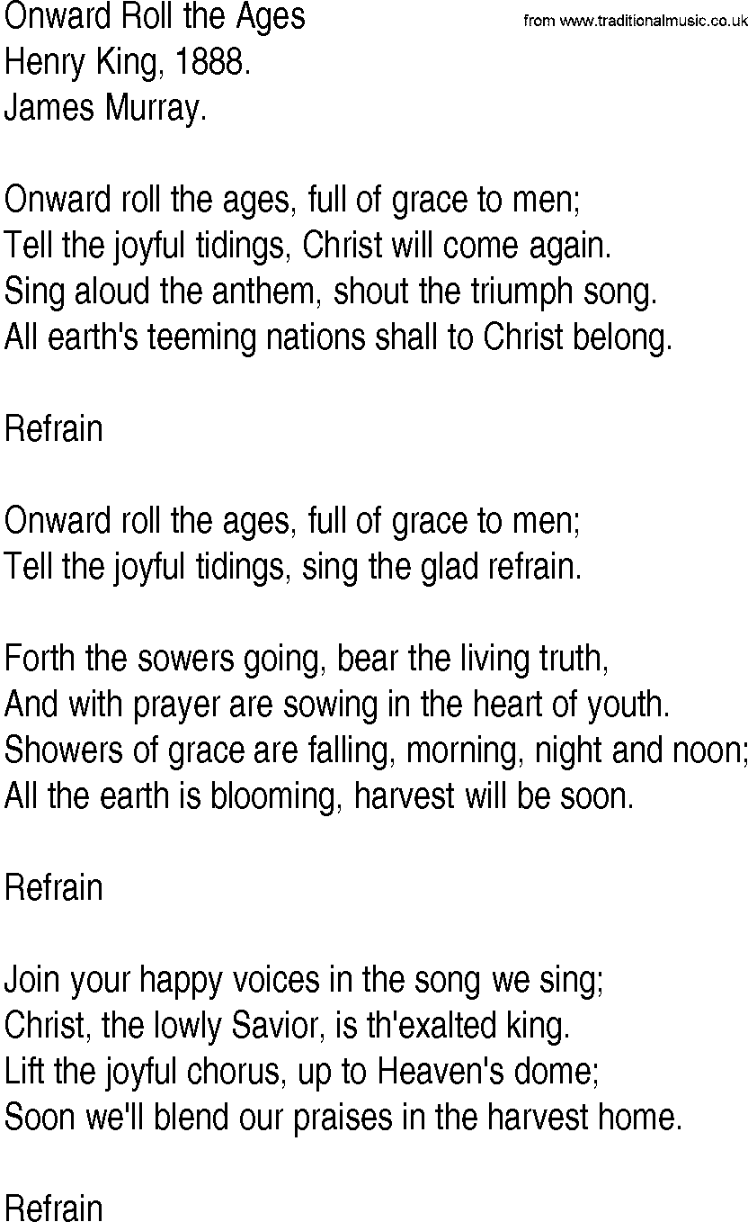 Hymn and Gospel Song: Onward Roll the Ages by Henry King lyrics