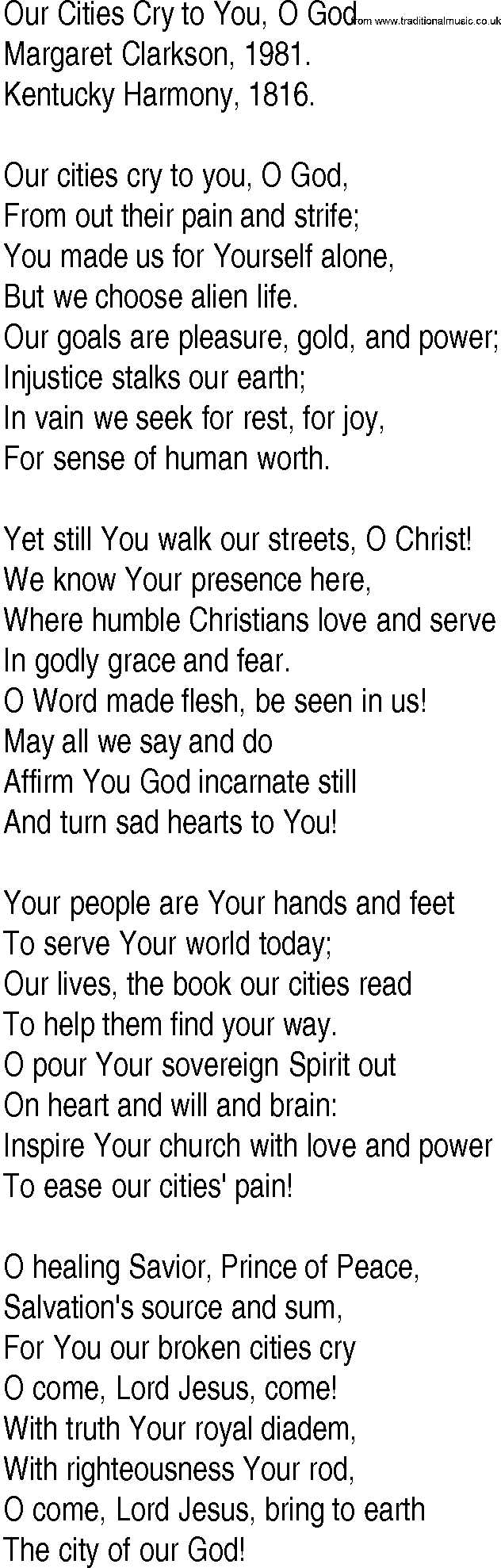 Hymn and Gospel Song: Our Cities Cry to You, O God by Margaret Clarkson lyrics
