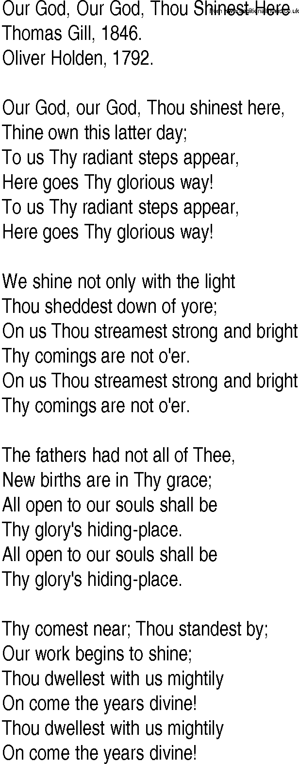 Hymn and Gospel Song: Our God, Our God, Thou Shinest Here by Thomas Gill lyrics