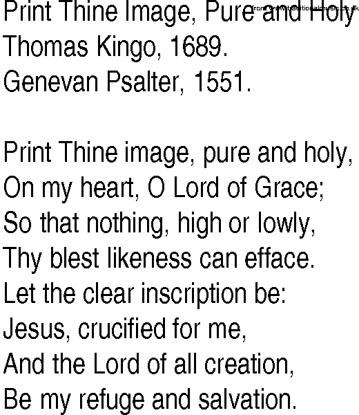 Hymn and Gospel Song: Print Thine Image, Pure and Holy by Thomas Kingo lyrics
