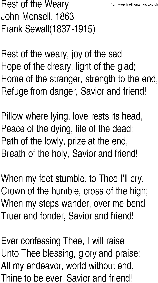 Hymn and Gospel Song: Rest of the Weary by John Monsell lyrics