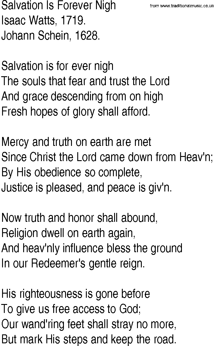 Hymn and Gospel Song: Salvation Is Forever Nigh by Isaac Watts lyrics