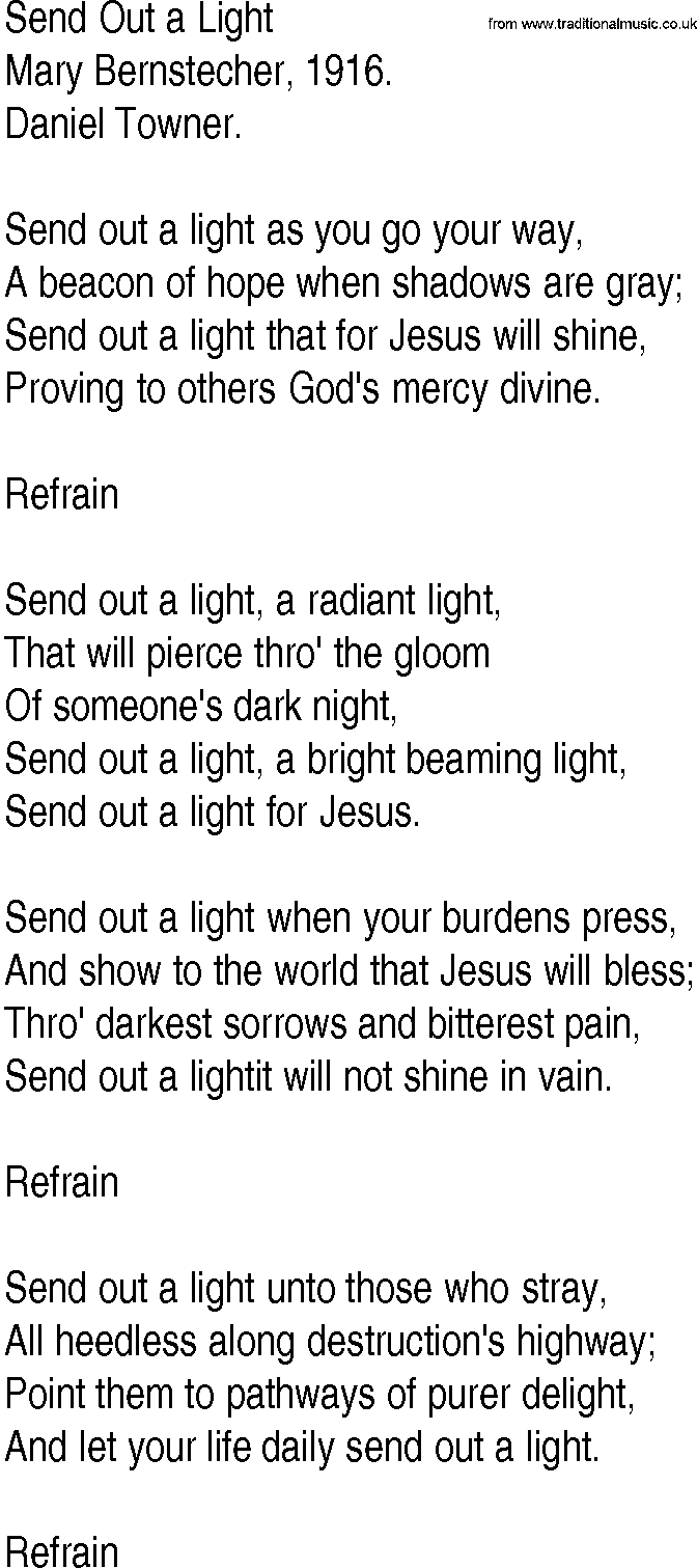 Hymn and Gospel Song: Send Out a Light by Mary Bernstecher lyrics