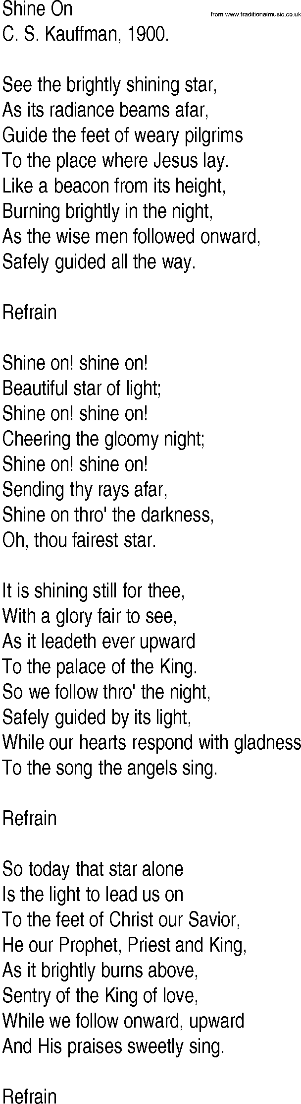 Hymn and Gospel Song: Shine On by C S Kauffman lyrics