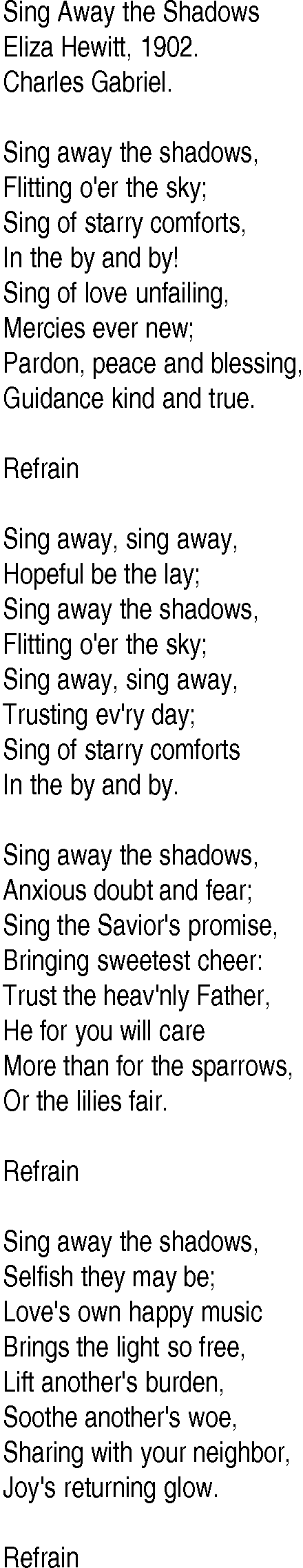 Hymn and Gospel Song: Sing Away the Shadows by Eliza Hewitt lyrics