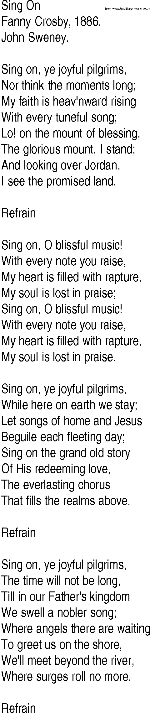 Hymn and Gospel Song: Sing On by Fanny Crosby lyrics