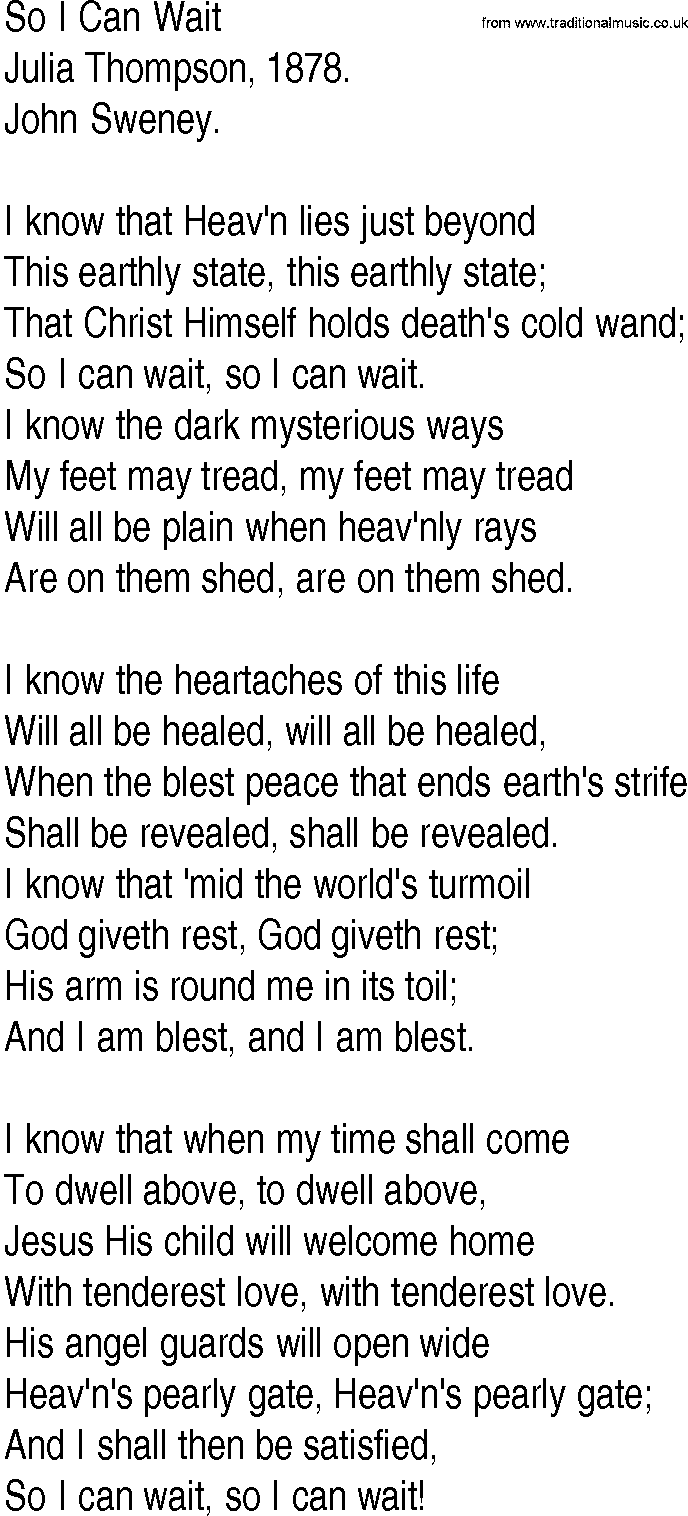 Hymn and Gospel Song: So I Can Wait by Julia Thompson lyrics