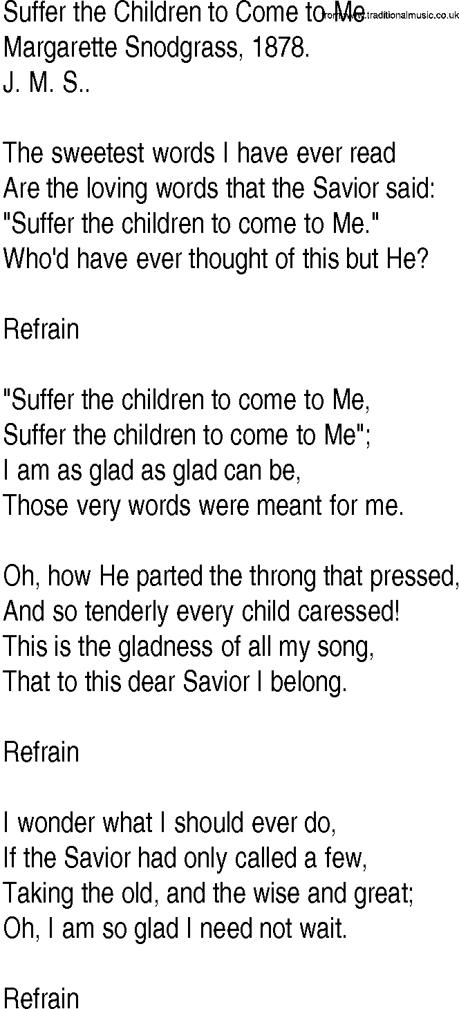 Hymn and Gospel Song: Suffer the Children to Come to Me by Margarette Snodgrass lyrics