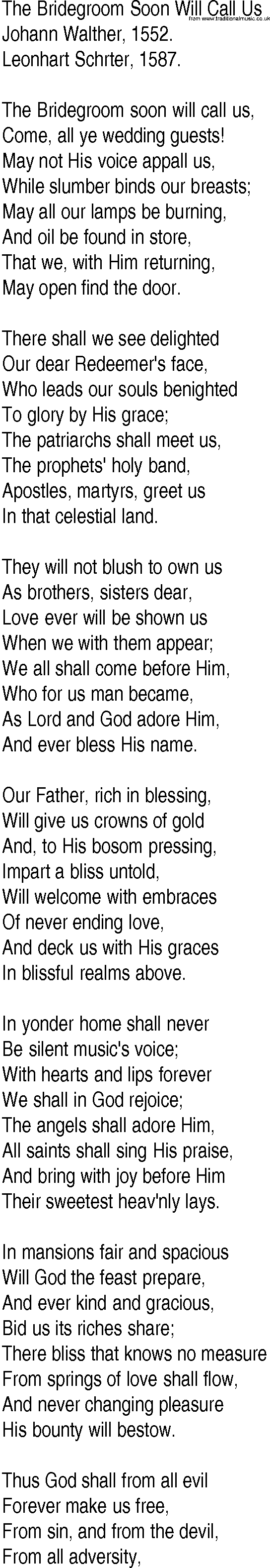 Hymn and Gospel Song: The Bridegroom Soon Will Call Us by Johann Walther lyrics