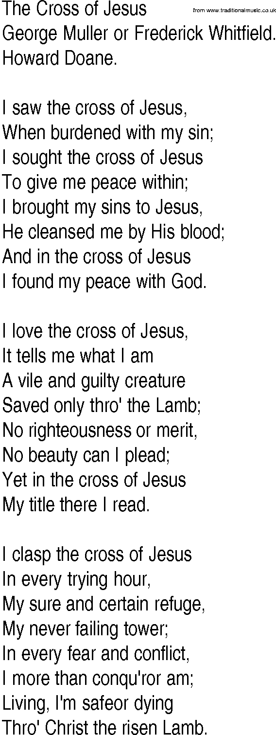 Hymn and Gospel Song: The Cross of Jesus by George Muller or Frederick Whitfield lyrics